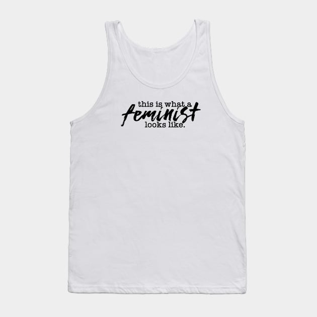 This Is What A Feminist Looks Like Tank Top by CGAINSTUDIO